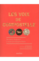 Les voix de compostelle