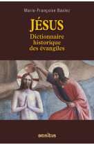 Jésus dictionnaire historique des évangiles