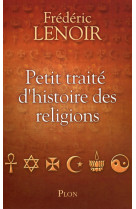 Petit traité d'histoire des religions