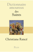 Dictionnaire amoureux des saints