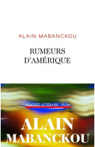 Rumeurs d'amérique