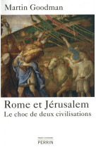 Rome et jérusalem le choc de deux civilisation