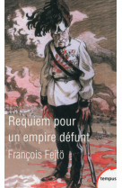 Requiem pour un empire défunt