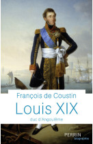 Louis xix - duc d'angoulême