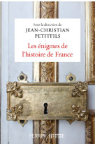 Les énigmes de l'histoire de france