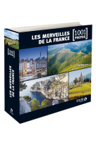 Les merveilles de la france - 1001 photos -nouvelle édition-