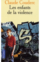 Les enfants de la violence