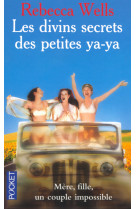 Les divins secrets des petites ya-ya