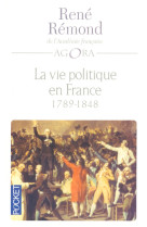 La vie politique en france depuis 1789 - tome 1