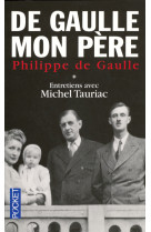 De gaulle mon père - tome 1