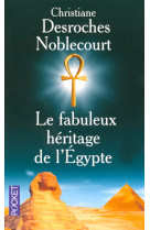 Le fabuleux héritage de l'egypte