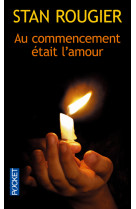 Au commencement était l'amour