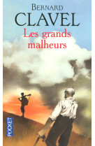 Les grands malheurs