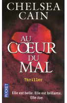 Au coeur du mal