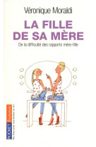 La fille de sa mère