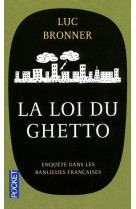 La loi du ghetto