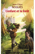 L'enfant et la forêt