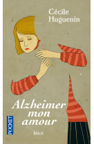 Alzheimer mon amour