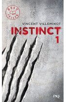 Instinct - tome 1