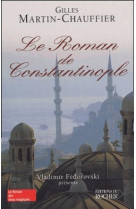 Le roman de constantinople