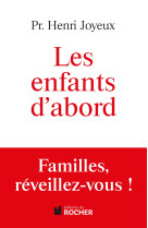 Les enfants d'abord