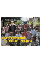 La cité d'espérance du père pedro