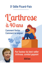 L'arthrose à 40 ans