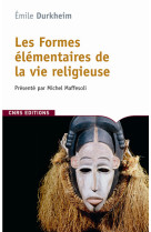 Les formes élémentaires de la vie religieuse