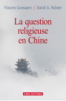 La question religieuse en chine