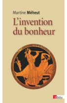 L'invention du bonheur