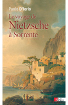 Le voyage de nietzsche à sorrente