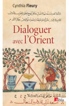 Dialoguer avec l'orient