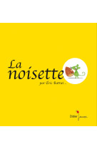 La noisette