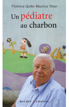 Un pediatre au charbon