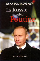 La russie selon poutine