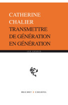 Transmettre de génération en génération