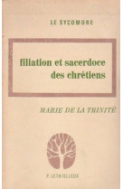 Filiation et sacerdoce des chrétiens