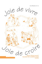 Joie de vivre, joie de croire