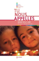 Tu nous appelles - livre enfant