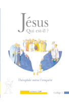 Jésus qui est-il ?