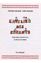 L'atelier des enfants - livre de l'enfant