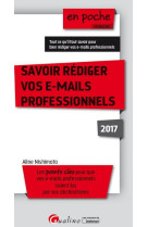 Savoir rédiger vos e-mails professionnels 2017 - 4ème édition