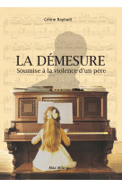 La démesure