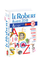 Le robert illustré & son dictionnaire internet 2018 + clé