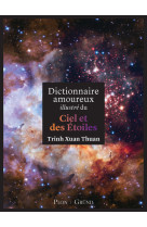 Dictionnaire amoureux illustré du ciel et des étoiles