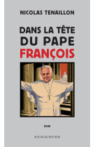 Dans la tête du pape françois