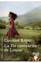 La vie contrariée de louise