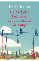 La mélodie familière de la boutique de sung