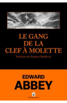 Le gang de la clef à molette