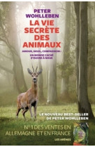 La vie secrète des animaux